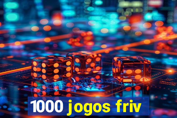 1000 jogos friv